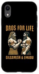 iPhone XR Gilgamesh and Enkidu Bros For Life Funny Story Case