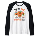 He or She What Will Our Little Pumpkin Be Baby Pregnancy Raglan Baseball Tee