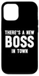 iPhone 12/12 Pro There's a New Boss in Town Kids Boss Girl Boss Funny Boss Case