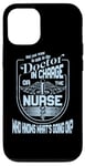 iPhone 12/12 Pro Doctor Nurse Humor Nurse Knows What’s Going On Nurse Case