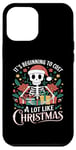 iPhone 12 Pro Max It's Beginning to Cost a Lot Like Christmas Funny Skeleton Case