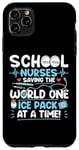 Coque pour iPhone 11 Pro Max Funny School Nurses Saving The World One Ice Pack à la fois