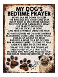 SHAWPRINT MY Dog's Bedtime Prayer Retro Style Metal TIN Sign/Plaque, Pug, 4" x 3" Fridge Magnet