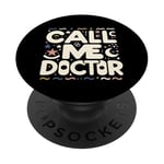 Call Me Doctor ||||- PopSockets PopGrip Adhésif