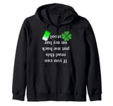 If You Can Read This Put Me Back On My Bar Stool T-shirt Zip Hoodie