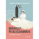 Miraklet På Blegdammen | Henriette Bendix Og Preben Lund | Språk: Danska