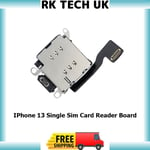 Single Sim Card Reader Board Replacement For IPhone 13 Premium Quality UK Stock