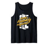 Some Assembly Required Leg Amputee Amputation Surgery Tank Top