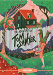 Mark Twain - Classic Starts®: The Adventures of Tom Sawyer Bok