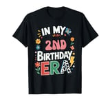 In My 2nd Birthday Era 2nd Bday 2 Year Old Birthday Girl T-Shirt