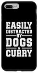 Coque pour iPhone 7 Plus/8 Plus Facilement distrait par les chiens et le curry
