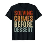 Murder Mystery Dinner Party Mystery Dinner T-Shirt