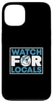 iPhone 13 Watch For Locals Shark Enthusiast Design Case