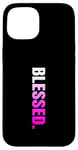 Coque pour iPhone 15 Pink Blessed. Graphique vertical en couleur rose