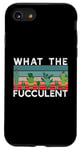 iPhone SE (2020) / 7 / 8 WHAT THE FUCCULENT Funny Succulent Plants WTF Meme Case