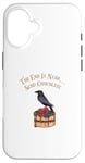 Coque pour iPhone 16 Funny The End is near, Send Chocolate Design