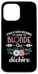 Coque pour iPhone 13 Pro Max Blonde qui déchire Humour idée Cadeau Femme Blondasse