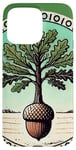 iPhone 15 Pro Max Oak from Acorn Illustration Tree Lovers mighty Oak tree Case