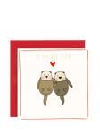 Susan O'Hanlon Otters To The One I Love Valentine's Day Card