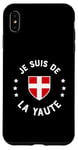 Coque pour iPhone XS Max Humour Savoie Je suis de la Yaute Drapeau savoyard