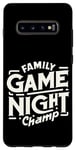 Coque pour Galaxy S10+ Family Game Night Champ |----