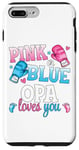 iPhone 7 Plus/8 Plus Pink Or Blue Opa Loves You Boxing Gender Reveal Party Case