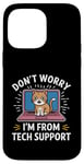 Coque pour iPhone 14 Pro Max Funny Tech Support Chat Humour Logiciel de cybersécurité pour ordinateur portable