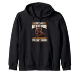 I Don't Have Attitude Just York Chocolate Funny Cat Owner Zip Hoodie