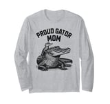 Proud Gator Mom - Funny Mother Kids Alligators Long Sleeve T-Shirt