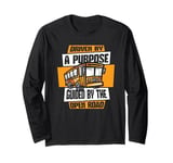 Guided By The Open Road Operator Expert School Bus Driver Long Sleeve T-Shirt