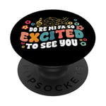 Professeur de musique Do Re Mi Fa Si excité de te voir drôle PopSockets PopGrip Adhésif