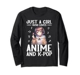 Just a Girl Who Loves Anime and K-Pop Anime Merch Japanese Long Sleeve T-Shirt