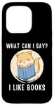 Coque pour iPhone 15 Pro Mignon chat kawaii chaton What Can I Say I Like Books