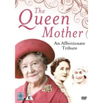 The Queen Mother: An Affectionate Tribute