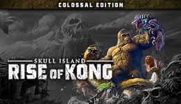 Skull Island: Rise of Kong Colossal Edition - PC Windows