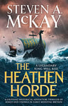 The Heathen Horde: A gripping historical adventure thriller of kings and Vikings in early medieval Britain (Alfred the Great Book 1)