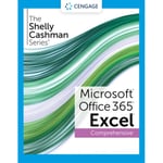 The Shelly Cashman Series? Microsoft? Office 365? & Excel? 2021 Comprehensive (häftad, eng)