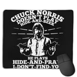 Chuck Norris Doesnt Play Hide and Seek Quote Customized Designs Non-Slip Rubber Base Gaming Mouse Pads for Mac,22cm×18cm， Pc, Computers. Ideal for Working Or Game