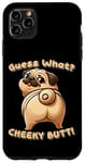 Coque pour iPhone 11 Pro Max Drôle de carlin marron Guess What Cheeky Butt mignon garçons filles