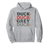 Save The Gray Duck Funny Quote Minnesota Duck Meme Geese Pullover Hoodie