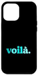 Coque pour iPhone 12 Pro Max Turquoise Voila! Graphique couleur turquoise