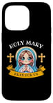 iPhone 14 Pro Max Holy Mother Mary Pray for Us Catholic Religious for Kids Case