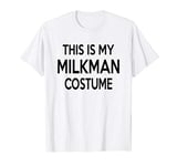 Milkman Group Couples Halloween Costume T-Shirt