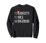 Naughty Nice Nigerian Funny Nigeria Santa Hat Christmas Sweatshirt