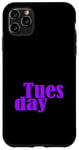 Coque pour iPhone 11 Pro Max Graphique violet mardi jours de la semaine violet