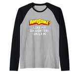 Awesome Like My Daughter-In-Law Saying Joke Comic Book Lover Raglan Baseball Tee