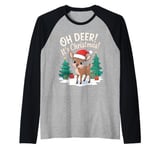 Oh Deer It's Christmas Pun Funny Xmas Day Quote Phrase Cute Raglan Baseball Tee