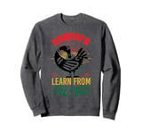 Learn From The Past African Symbol Sankofa History Sweatshirt