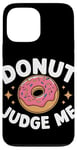 iPhone 13 Pro Max Donut Judge Me Sweets Donuts Case