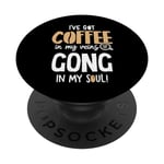 Gong Graphic Cadeau pour les amateurs de café – In My Veins & Soul PopSockets PopGrip Interchangeable